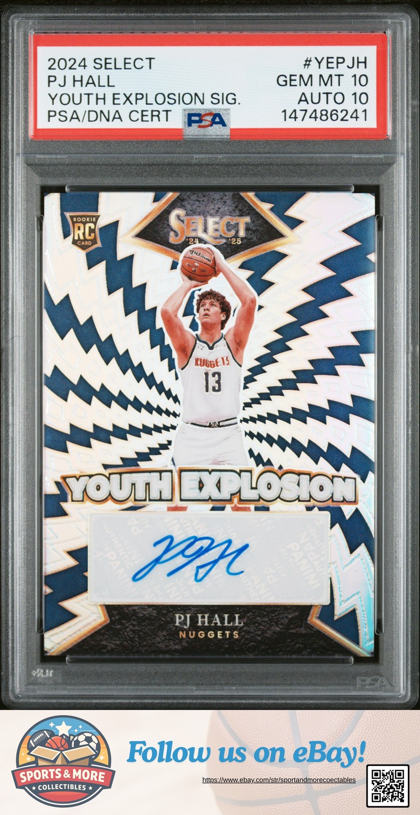 Pj Hall 2024 Panini Select #YEPJH Youth Explosion Sig. Prizm Auto PSA 10