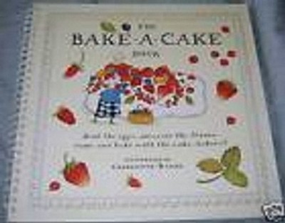 The Bake-A-Cake Book