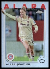 2024-25 Topps Chrome UEFA Women's Champions League #23 Alara Şehitler Refractor