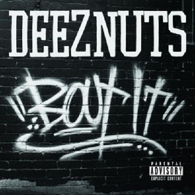 DEEZ NUTS - BOUT IT  CD NEU
