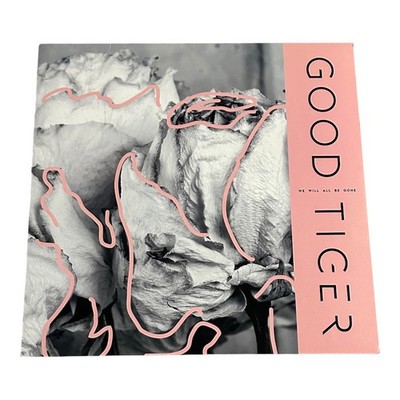 Good Tiger - We Will All Be Gone (2018) Grey Marbled Vinyl 1st Pressing