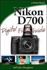 Nikon D700 Paperback J. Dennis Thomas