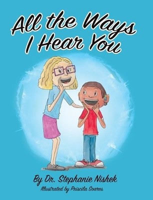 Stephanie Nishek All the Ways I Hear You (Gebundene Ausgabe) (US IMPORT)