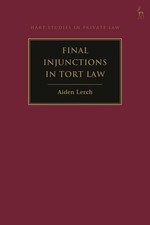 Final Injunctions in Tort Law by Aiden Lerch Hardcover Book