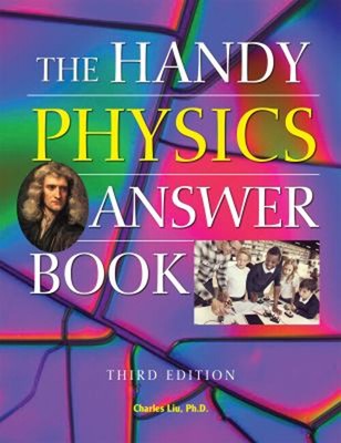 The Handy Physics Answer Book Hardcover Charles Liu