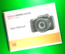 Owners Manual for Kodak PixPro AZ425 Camera 94 Pages W/Clear Covers!