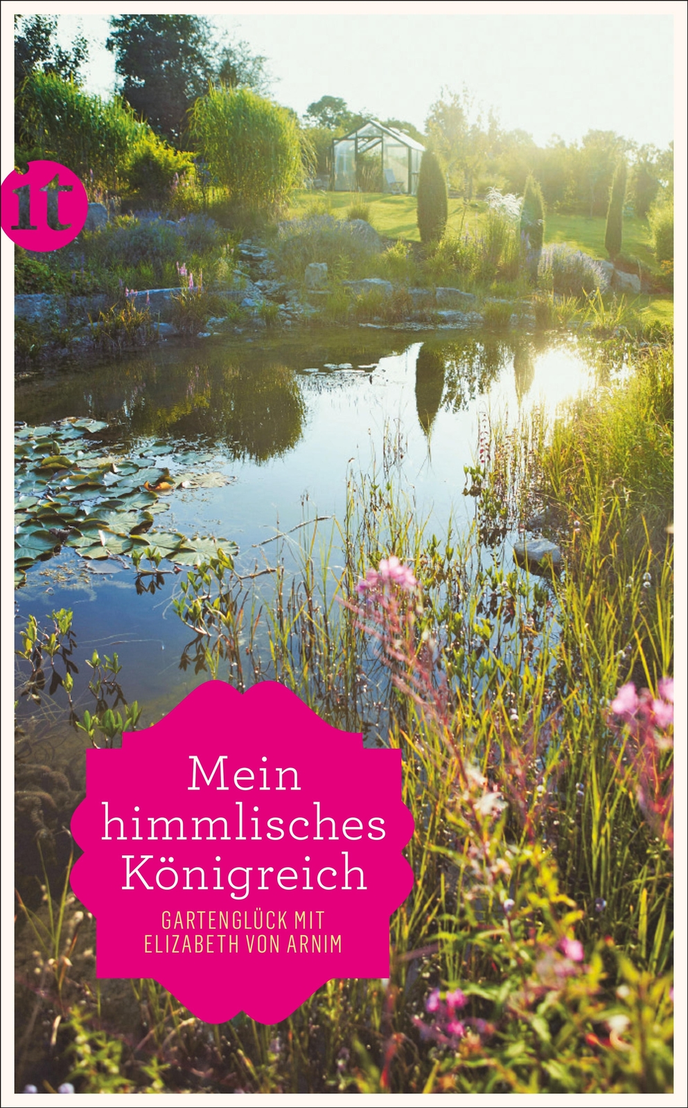 Thumbnail - Elizabeth Von Arnim; Katrin Eisner / »mein Himmlisches Königreich«