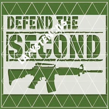 Defend Second Amendment Stencil – 2nd Amendment, Gun Rights, Patriotic, USA