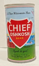 Pretty nice straight side Steel One Line Chief Oshkosh Beer Can