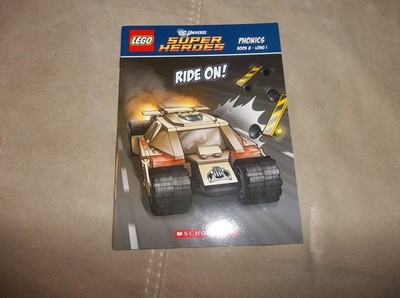 Lego DC Universe Super Heros Phonics Book 8 Long I Scholastic Ride On!