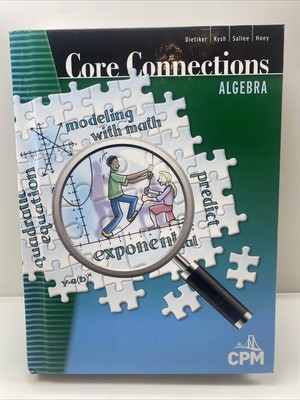 Core Connections: Algebra, Second Edition, Math Textbook, Version 5.0