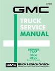 1972 Gmc Truck Service Manual Series 1500 thru 3500