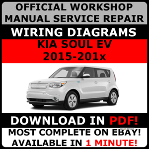 OFFICIAL WORKSHOP Repair MANUAL for KIA SOUL EV 2015-2017 WIRING# | eBay