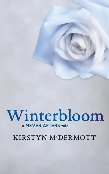 Winterbloom A Never Afters Tale Kirstyn Mcdermott Taschenbuch Englisch 2022-image
