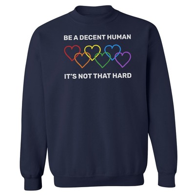 Spread Love And Respect Heart - Be A Decent Human Unisex Crewneck Sweatshirt