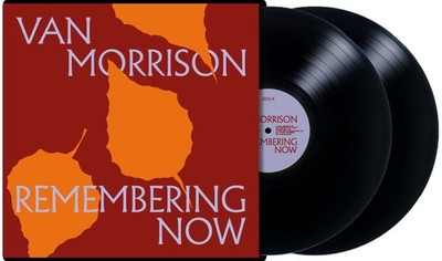 Van Morrison - Remembering Now (Vinyl 2LP - 2025 - EU - Original)