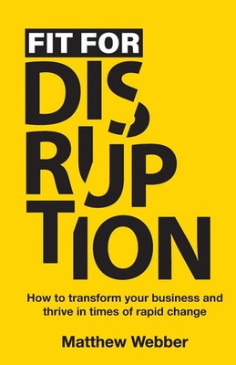 Fit for Disruption | Matthew Webber | Taschenbuch | Kartoniert / Broschiert