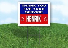HENRIK THANK YOU SERVICE 18 in x 24 in Yard Sign Road Sign with Stand