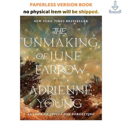The Unmaking of June Farrow: A Novel, Adrienne Young 2023