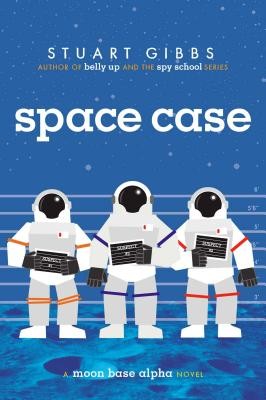 Space Case (Moon Base Alpha) by Gibbs, Stuart