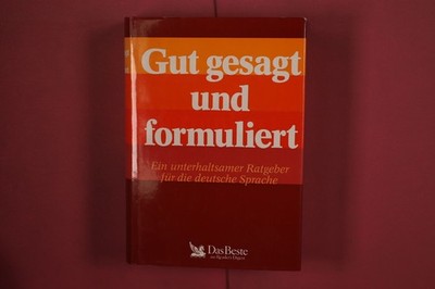 356837 Digest Verlag Readers GUT GESAGT UND FORMULIERT Verlag Das Beste Ein