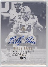 2018 Panini Luminance Rookie Ink Gold 73/99 Billy Price #RI-BIP Auto 1u6