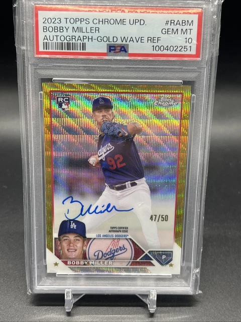 Bobby Miller 2023 Topps Chrome Update RC AUTO Gold Wave #/50 PSA 10 Gem Mint