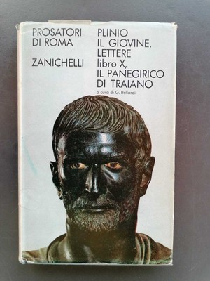 Briefe, zehntes Buch: Das Loblied des Trajan. MIT LATEINISCHEM TEXT VORNE