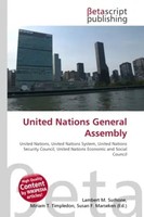 Lambert M. Surhone (U. A.) | United Nations General Assembly | Taschenbuch