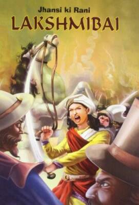 Jhansi Ki Rani Lakshmibai - Hardcover By Om Books - GOOD