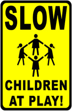 Slow Children at Play Sign. Size Options. Kids Playing Lower Speed Slow Down