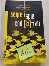 SEGRETI SPIE CODICIFRATI codici cifrati apogeo GIUSTOZZI A MONTI E ZIMUEL 100842