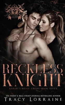 Reckless Knight Tracy Lorraine Taschenbuch Kartoniert / Broschiert Englisch 2022