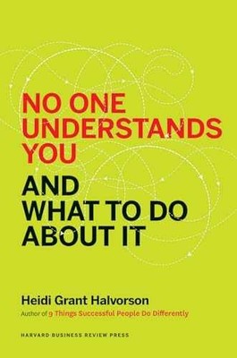 No One Understands You and - Paperback, by Halvorson Heidi Grant - Acceptable
