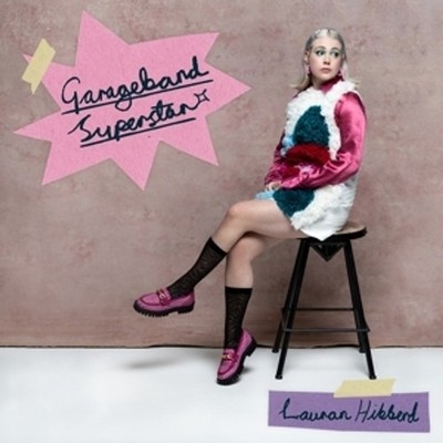 Lauran Hibberd - Garageband Superstar (Vinyl LP - 2022 - EU - Original)