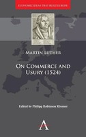Martin Luther | On Commerce And Usury (1524) | Buch | Englisch (2015) | Gebunden