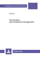 Die Prinzipien Des Chinesischen Vertragsrechts Ping Shi