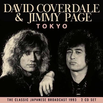 Audio Cd - David Coverdale & Jimmy Page - Tokyo (2Cd)  - Good Ship Funke -D- Neu