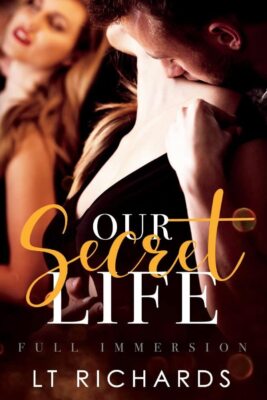 Our Secret Life: Full Immersion (2)
