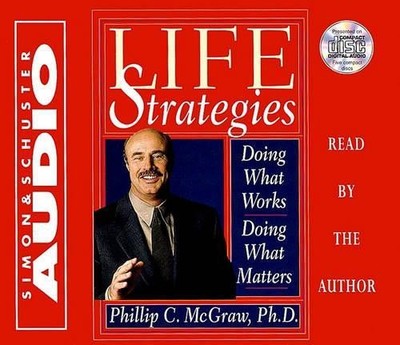 Phil Mcgraw Life Strategies: Doind What Works Doing What Matter (CD) (US IMPORT)