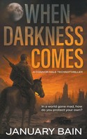 January Bain | When Darkness Comes | Taschenbuch | Englisch (2025)