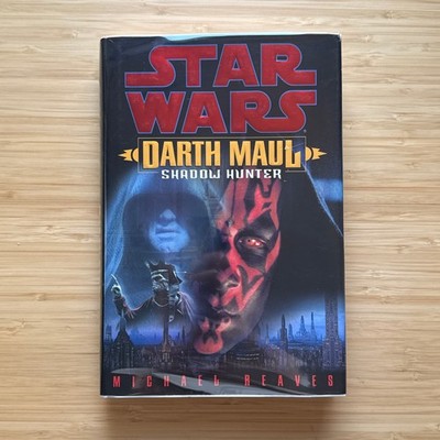 STAR WARS Darth Maul Shadow Hunter by Michael Reaves 2001 1st Edition Hardcover