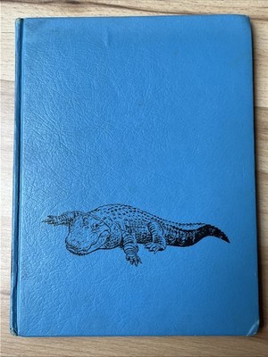 Black Jack Last of the Big Alligators by Robert McClung 1967 Animal Life Cycle