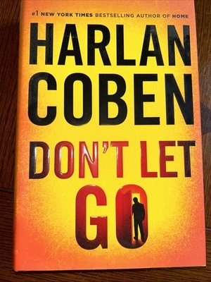 Don't Let Go by Harlan Coben (2017, Hardcover)