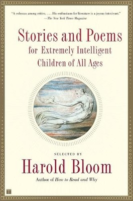 Stories and Poems for Extremely Intelligent Children of All Ages by  0684868741