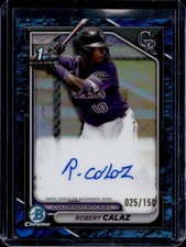 2024 Bowman Robert Calaz Chrome Auto Blue Lunar Refractor 1st #/150 Rockies