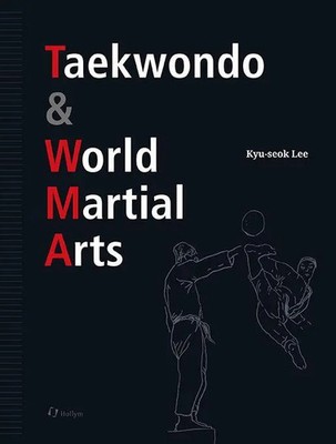 Kyu-seok Lee | Taekwondo & World Martial Arts | Taschenbuch | Englisch (2026)