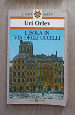 L'ISOLA IN VIA DEGLI UCCELLI Uri Orlev le linci salani editore 1994
