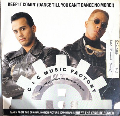 C + C Music Factory - Keep It Comin' (Dance Till You Can't .. 12