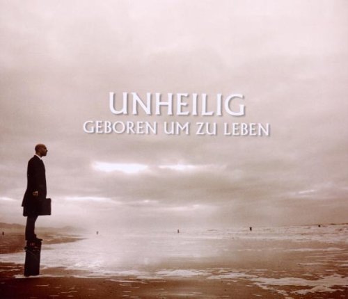 Unheilig Geboren Um Zu Leben Bedeutung Unheilig | Single-CD | Geboren um zu leben (2010, 2 tracks